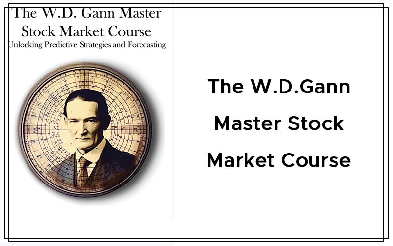 The W.D. Gann Master Stock Market Course Cover