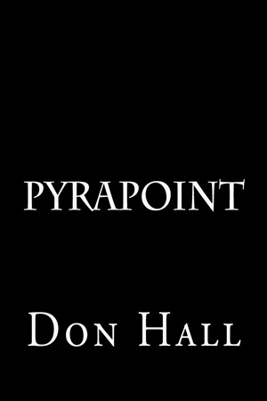 Pyrapoint By Don E. Hall
