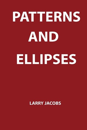 Patterns and Ellipses by Larry Jacobs